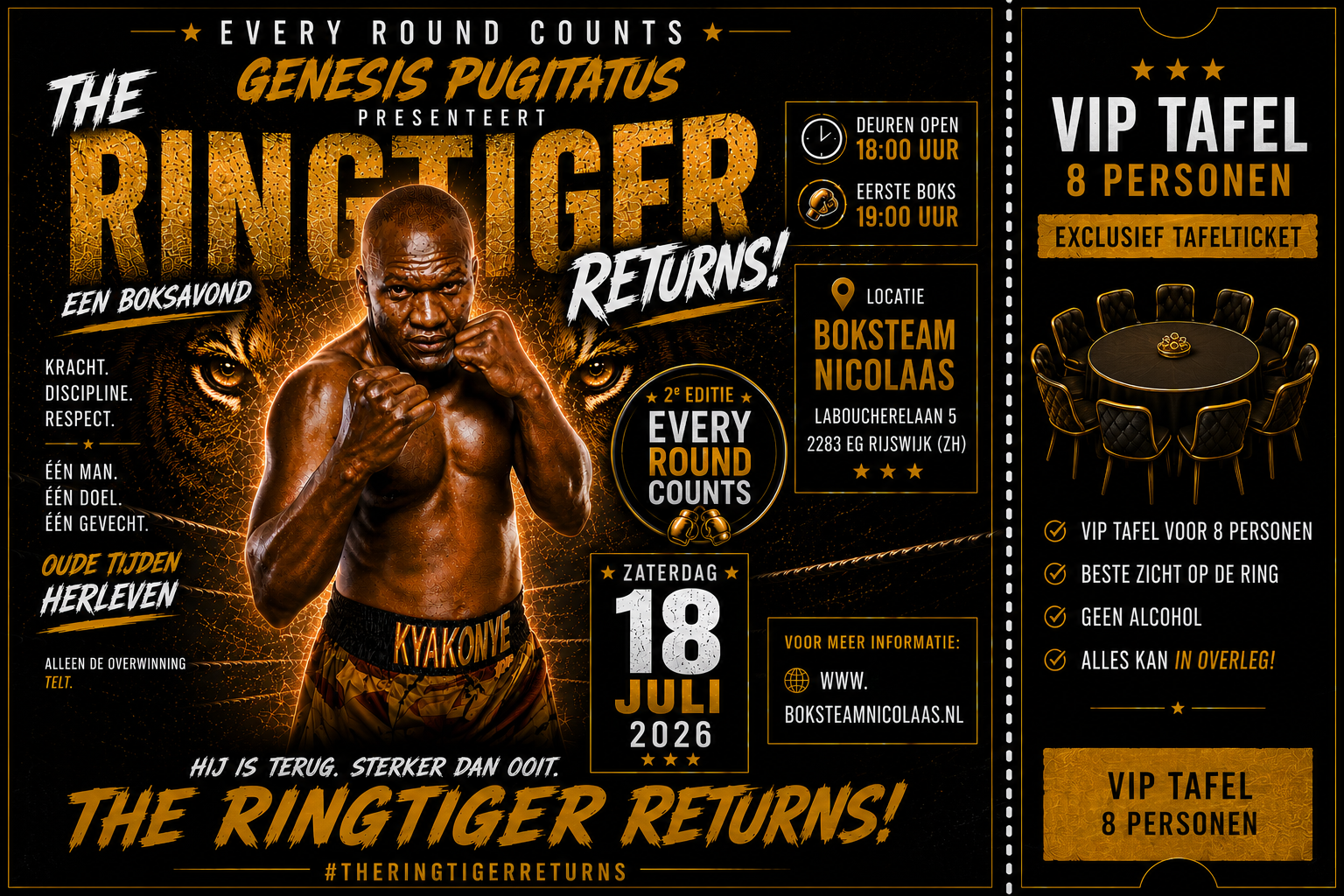 VIP-tafel (8 personen) - THE RINGTIGER RETURNS 18-7-2026